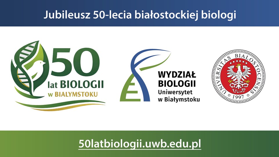 50 lat białostockiej biologii uniwersyteckiej